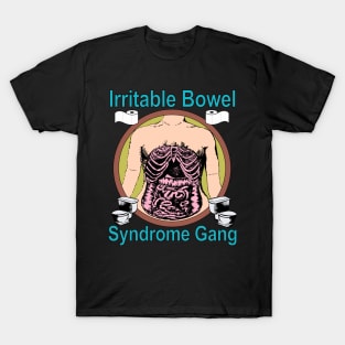 Irritable Bowel Syndrome Gang T-Shirt